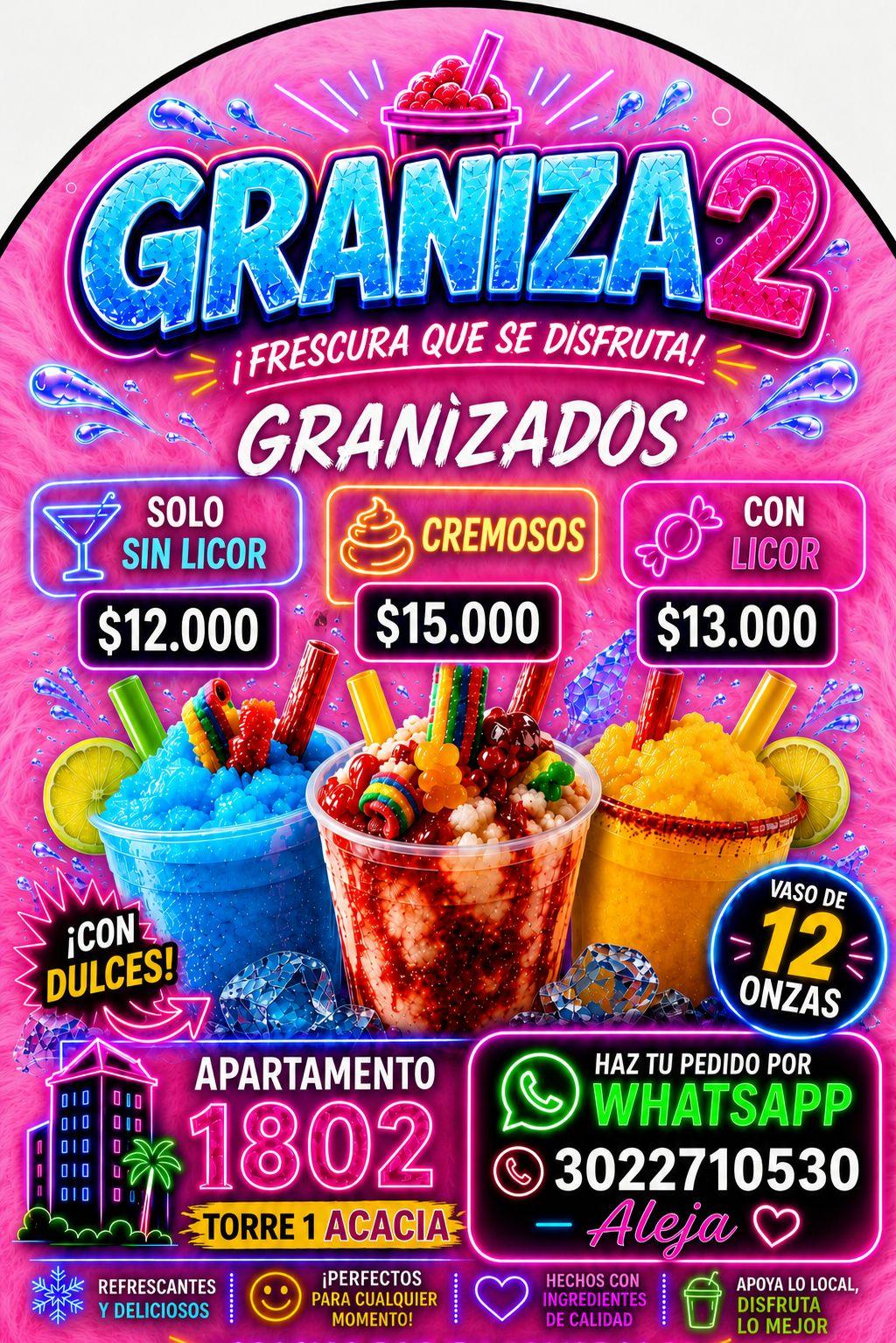 GRANIZADOS CON Y SIN LICOR